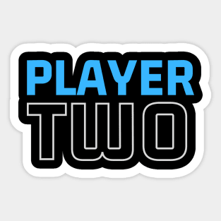 Player Two - Blue player Sticker